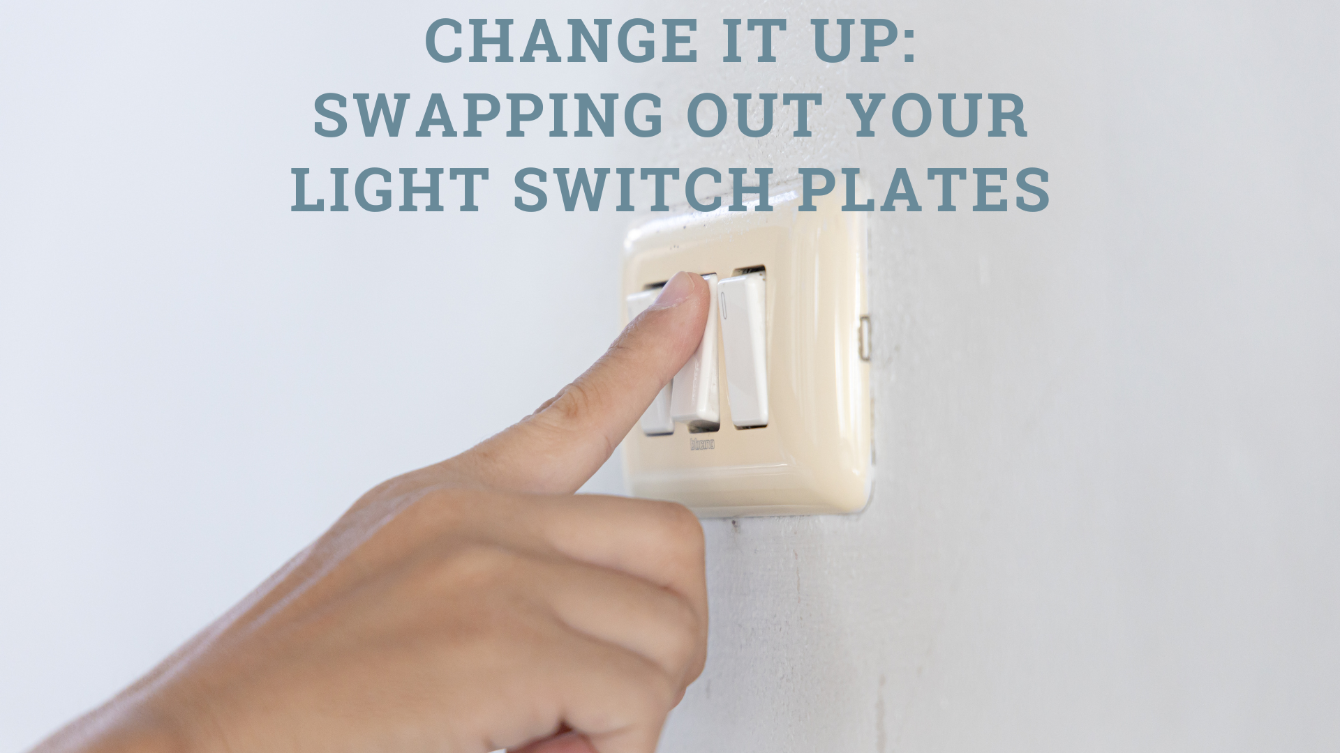 How to Swap Out Your Light Switch Plates - screenshot